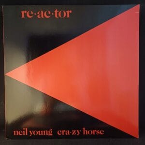 Neil Young & Crazy Horse - Reactor EX-
