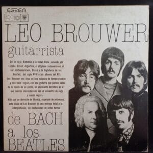 Leo Brouwer - De Bach A Los Beatles VG CUBA