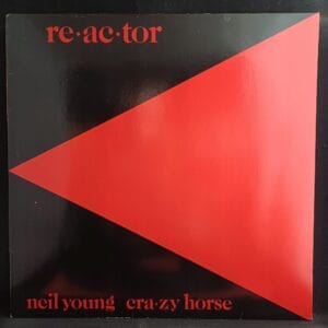 Neil Young & Crazy Horse - Reactor VG+