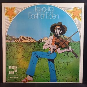 East Of Eden - Jig-A-Jig EX
