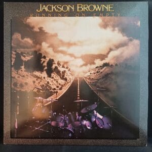 Jackson Browne - Running On Empty G+